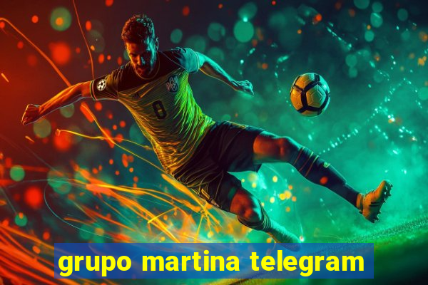 grupo martina telegram